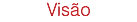 Visão